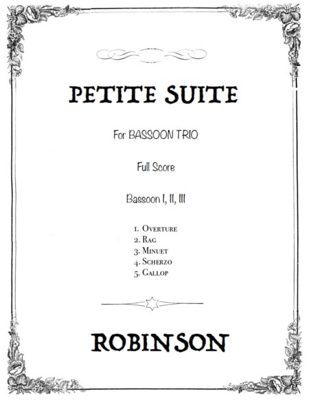 PETITE SUITE For Bassoon Trio - FULL SCORE (with Parts)